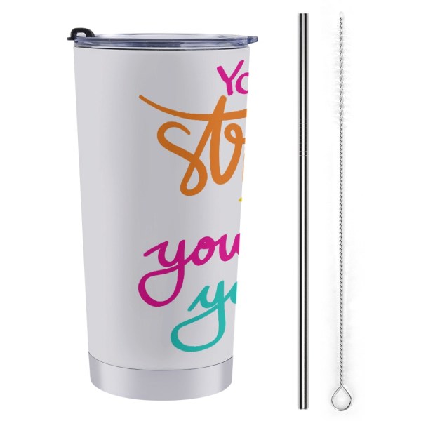 You Are Strong 20oz Stainless Steel Tumbler