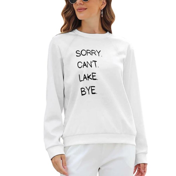 508588642 Sorry Can't Lake Bye Sweater