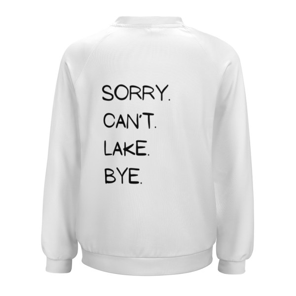 508588645 Sorry Can't Lake Bye Sweater