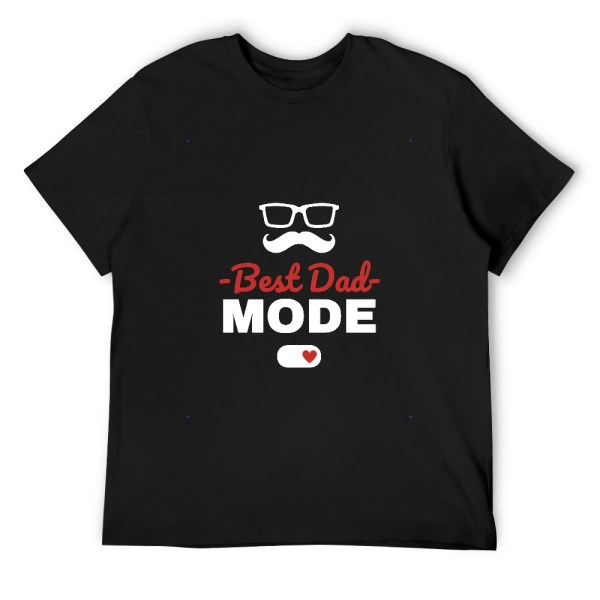 Best Dad Mode T-Shirt