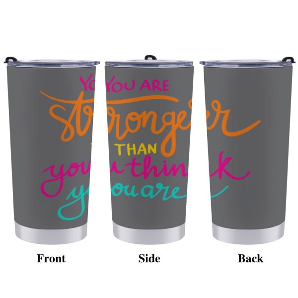 You Are Strong 20oz Stainless Steel Tumbler