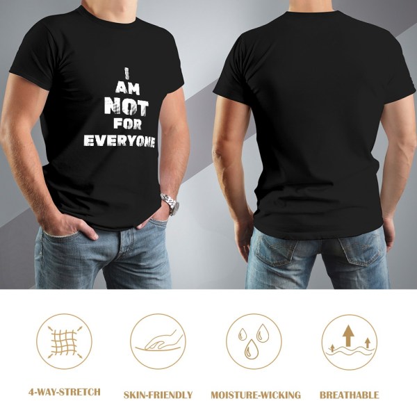 510154559 Not For Everyone T-Shirt