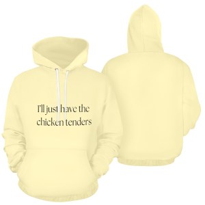 I'll Have The Tenders Hoodie