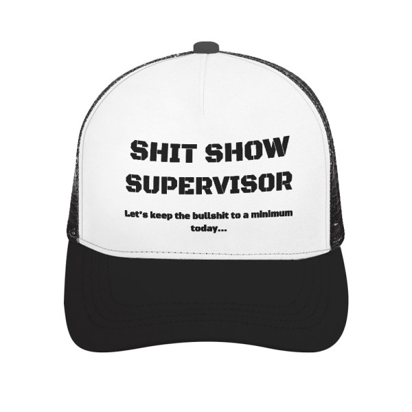 Shit Show Supervisor Snapback Hat